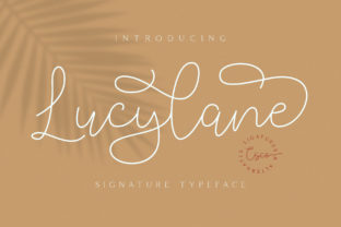 Lucylane: The Script Font That Elevates Small Business Branding