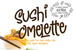 Sushi Omelette: The Playful Script Font for Scroll-Stopping Social Content